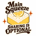 Main Squeeze Sticker