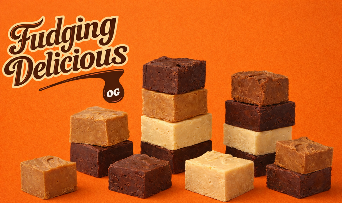 Fudging OG Fudging Delicious